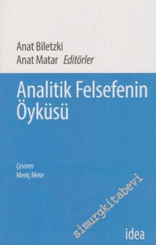 Analitik Felsefe : Bir Yanılsamanın Tarihi