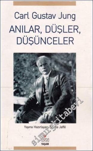 Anılar, Düşler, Düşünceler