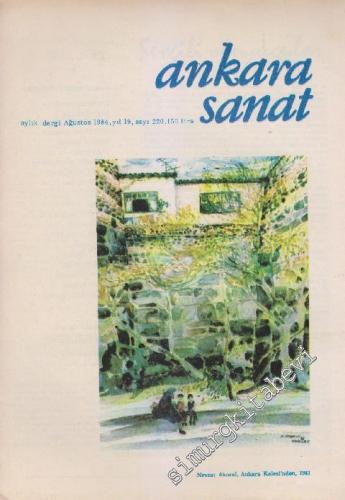 Ankara Sanat Aylık Plastik Sanatlar Dergisi - Sayı: 220 Yıl: 19 Ağusto