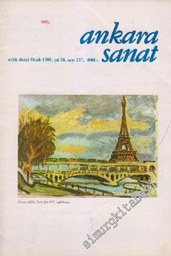 Ankara Sanat Aylık Plastik Sanatlar Dergisi - Sayı: 237 Yıl: 20 Ocak