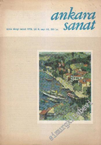 Ankara Sanat Aylık Plastik Sanatlar Dergisi - Sayı: 94 Yıl: 8 Şubat