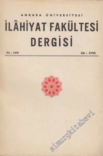 Ankara Üniversitesi İlahiyat Fakültesi Dergisi - Cilt: 17, Yıl: 1969