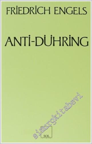 Anti Dühring: Bay Eugen Dühring Bilimi Altüst Ediyor