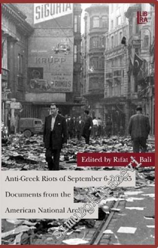 Anti-Greek Riots of September 6 - 7, 1955 – Documents from the America