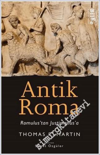 Antik Roma - Romulus'tan Justinianus'a - 2024