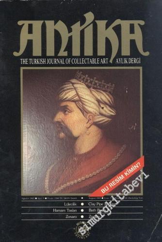 Antika Aylık Dergi - The Turkish Journal of Collectable Art - Sayı: 5 