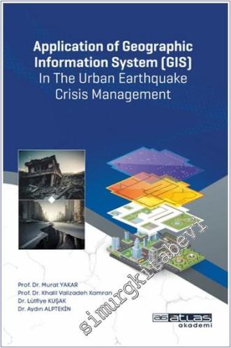 Application of Geographic Information System (GIS) In The Urban Earthq