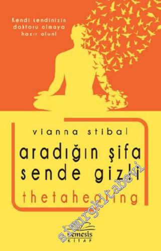 Aradığın Şifa Sende Gizli - Thetahealing