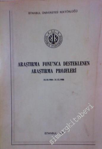 Araştırma Fonu'nca Desteklenen Araştırma Projeleri 1. Kitap 10. 10. 19