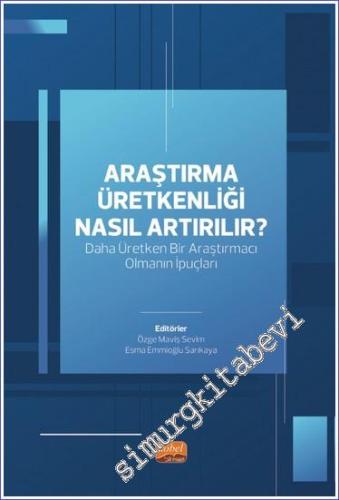 Araştırma Üretkenliği Nasıl Artırılır? - 2023