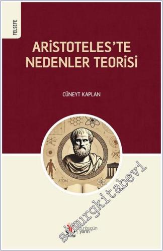 Aristoteles'te Nedenler Teorisi - 2024