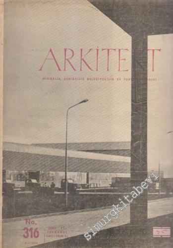 Arkitekt Mimarlık, Şehircilik ,Belediyecilik Ve Turizm Dergisi - 316 3