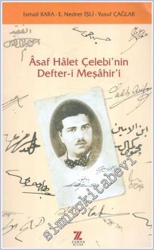 Âsaf Hâlet Çelebi'nin Defter-i Meşahir'i