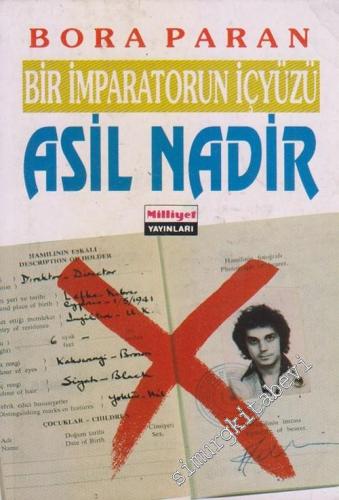 Asil Nadir: Bir İmparatorun İçyüzü