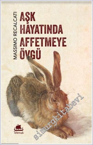 Aşk Hayatında Affetmeye Övgü - 2024