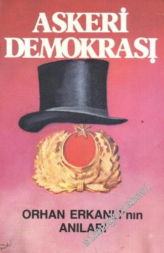 Askeri Demokrasi ( 1960 - 1980 )