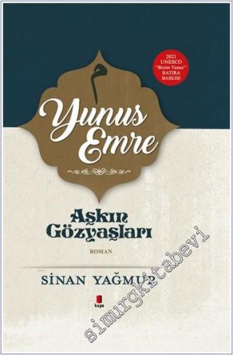 Aşkın Gözyaşları 5: Yunus Emre