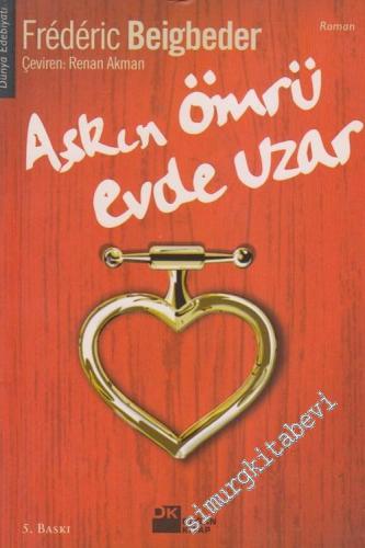 Aşkın Ömrü Evde Uzar