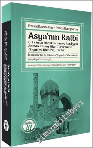 Asya'nın Kalbi: Orta Asya Hânlıklarının ve Rus İşgali Altında Kalmış O