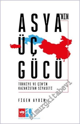 Asya'nın Üç Gücü - 2024