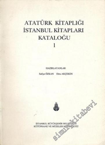 Atatürk Kitaplığı İstanbul Kitapları Kataloğu 1