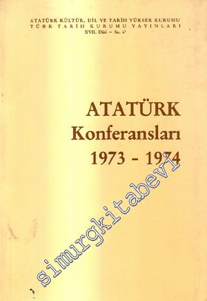 Atatürk Konferansları 6 (1973 - 1974)