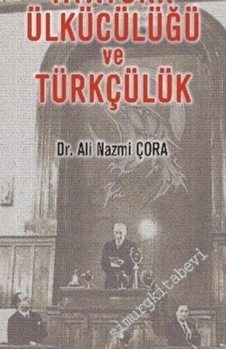 Atatürk Ülkücülüğü ve Türkçülük