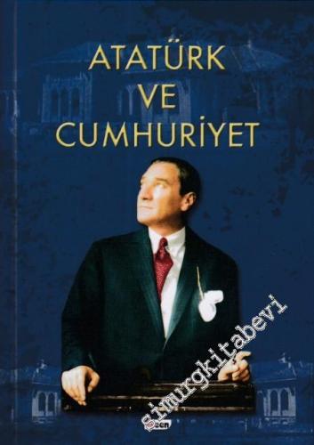 Atatürk ve Cumhuriyet