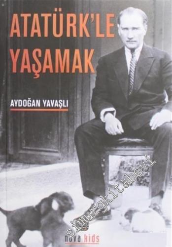 Atatürk'le Yaşamak