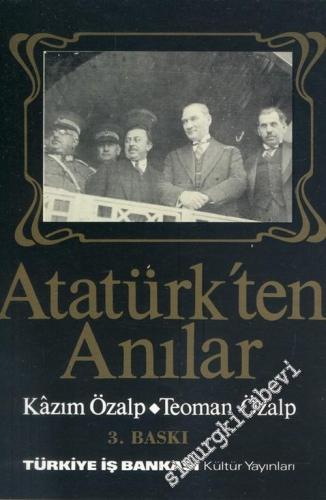 Atatürk'ten Anılar