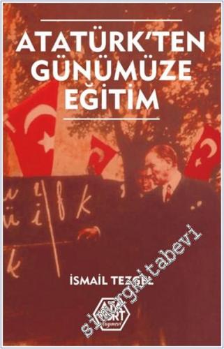 Atatürk'ten Günümüze Eğitim - 2024