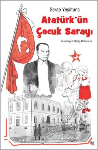 Atatürk'ün Çocuk Sarayı - 2024