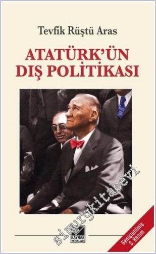 Atatürk'ün Dış Politikası - 2024