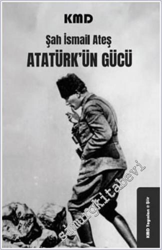 Atatürk'ün Gücü - 2024