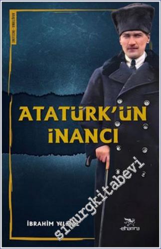 Atatürk'ün İnancı - 2024