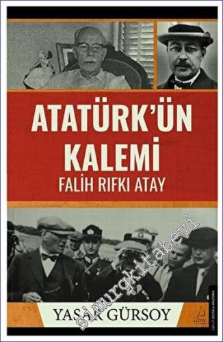 Atatürk'ün Kalemi - Falih Rıfkı Atay - 2023