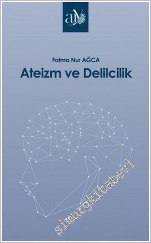 Ateizm ve Delilcilik - 2024