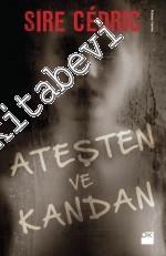 Ateşten ve Kandan