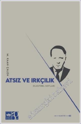 Atsız ve Irkçılık - 2024