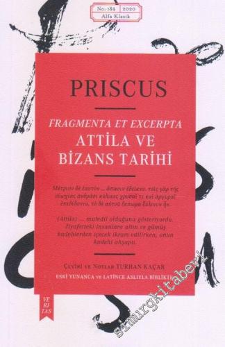 Attila ve Bizans Tarihi