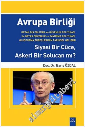 Avrupa Birliği Siyasi Bir Cüce Askeri Bir Solucan mı - 2013