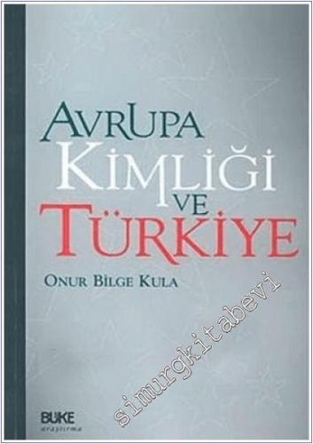 Avrupa Kimliği ve Türkiye