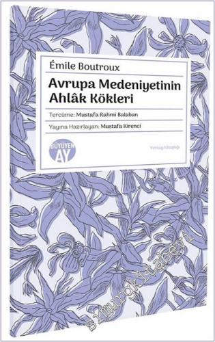 Avrupa Medeniyetinin Ahlâk Kökleri - 2025