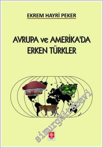 Avrupa ve Amerika'da Erken Türkler - 2024