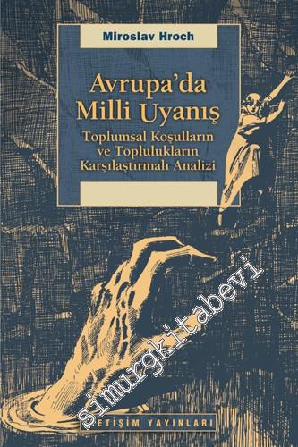 Avrupa'da Milli Uyanış: Toplumsal Koşulların ve Toplulukların Karşılaş