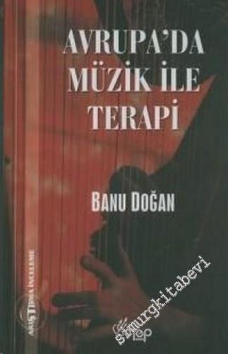 Avrupa'da Müzik ile Terapi