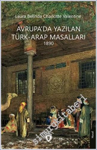 Avrupa'da Yazılan Türk - Arap Masalları - 2023