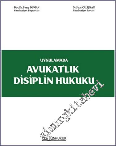 Avukatlık Disiplin Hukuku - 2024