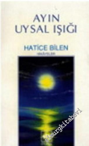 Ayın Uysal Işığı