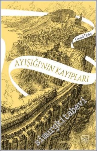 Ayışığı'nın Kayıpları : Aynadan Geçen Kız Serisi 2. Kitap - 2024